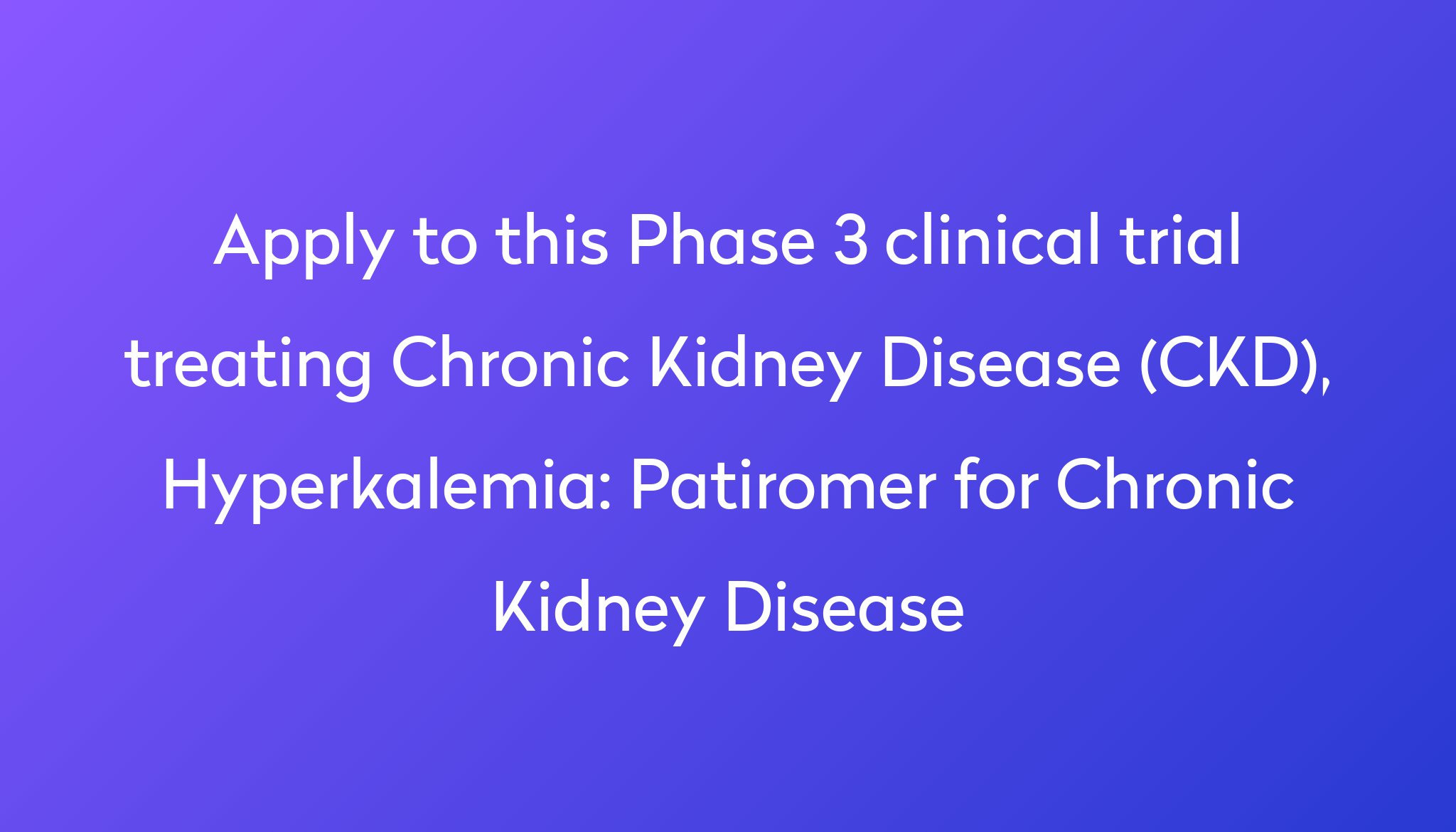 patiromer-for-chronic-kidney-disease-clinical-trial-2023-power